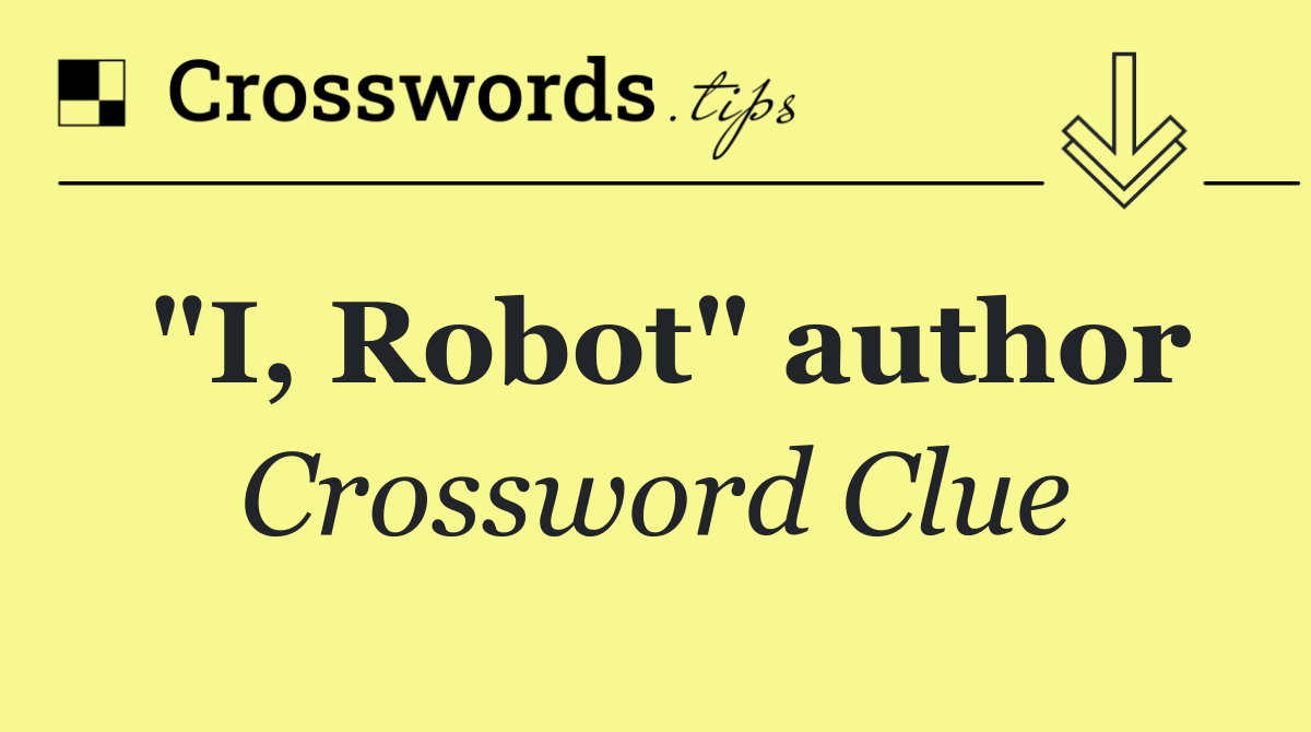 "I, Robot" author