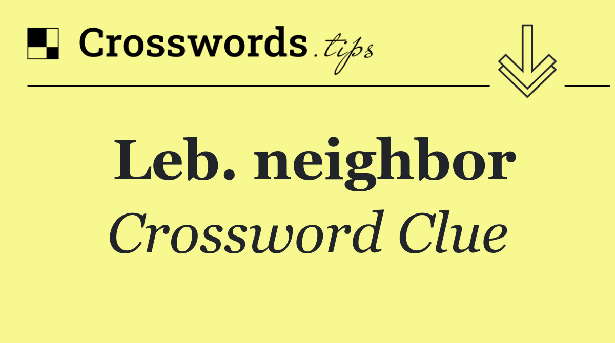 Leb. neighbor