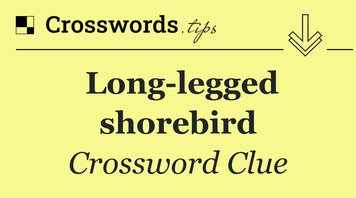 Long legged shorebird