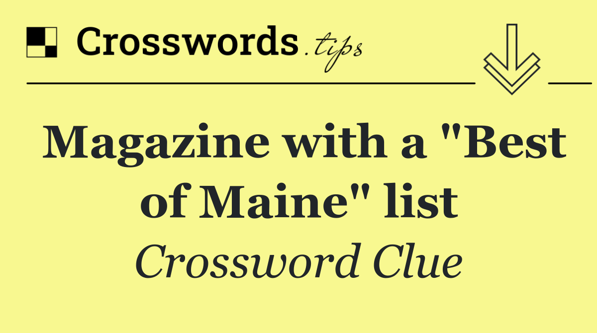 Magazine with a "Best of Maine" list