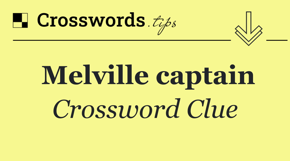 Melville captain