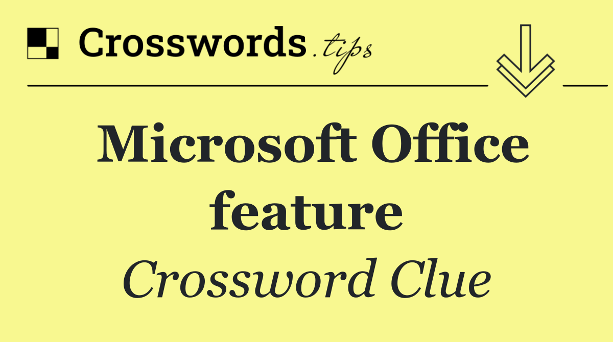 Microsoft Office feature