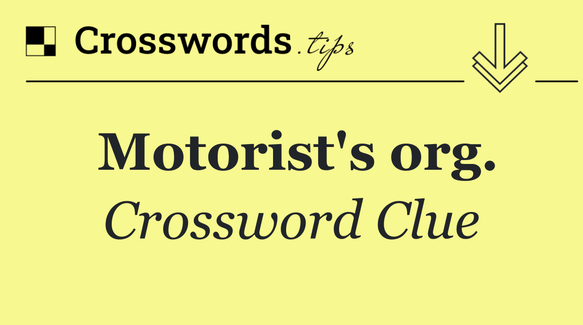 Motorist's org.