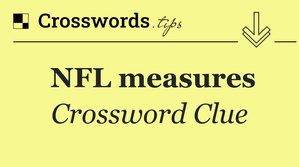 NFL measures