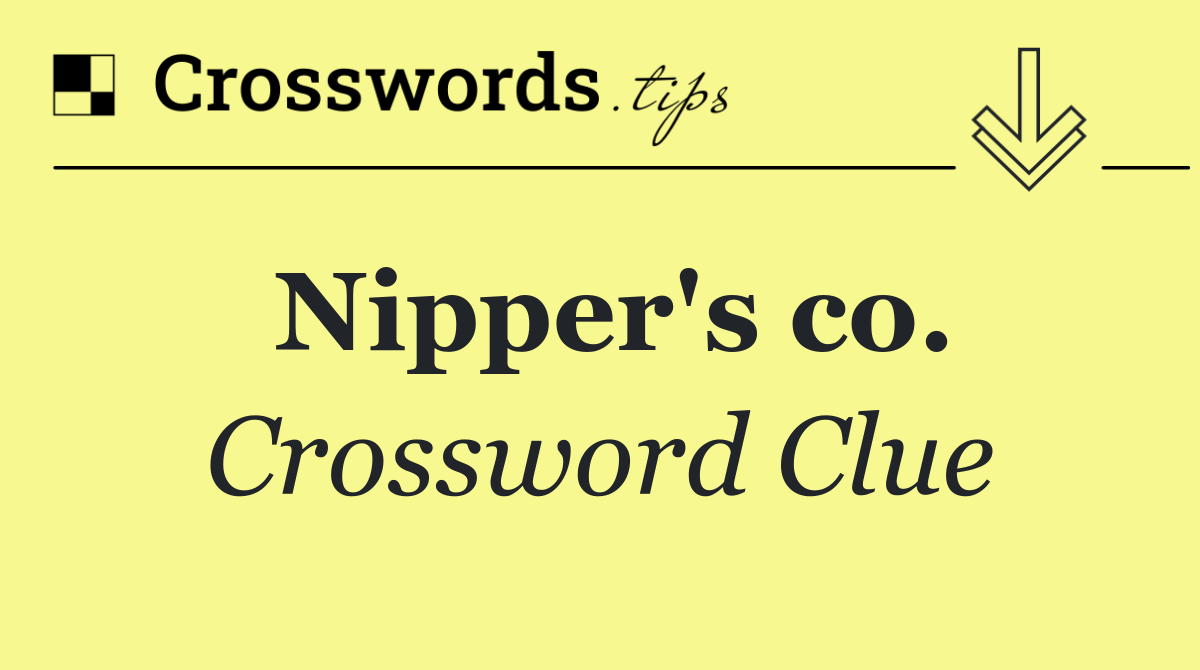 Nipper's co.