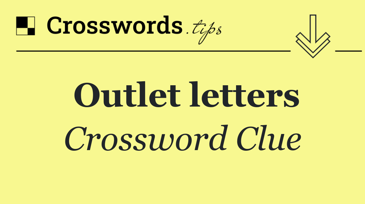 Outlet letters