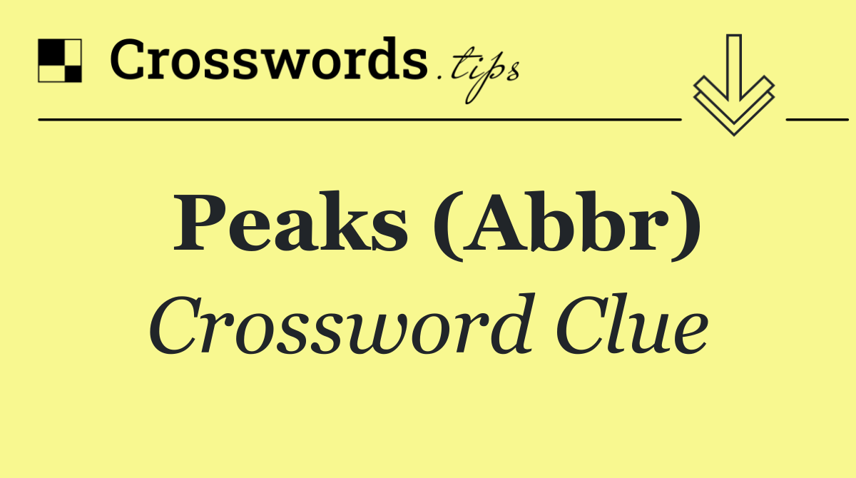 Peaks (Abbr)