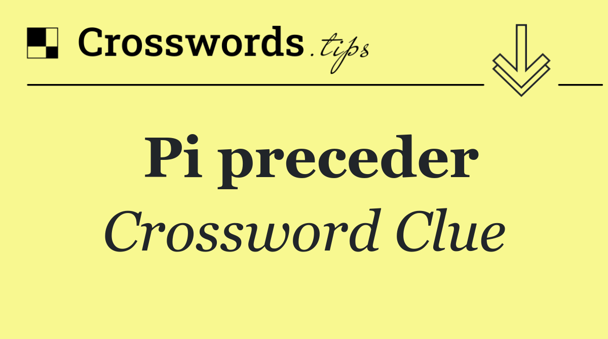 Pi preceder