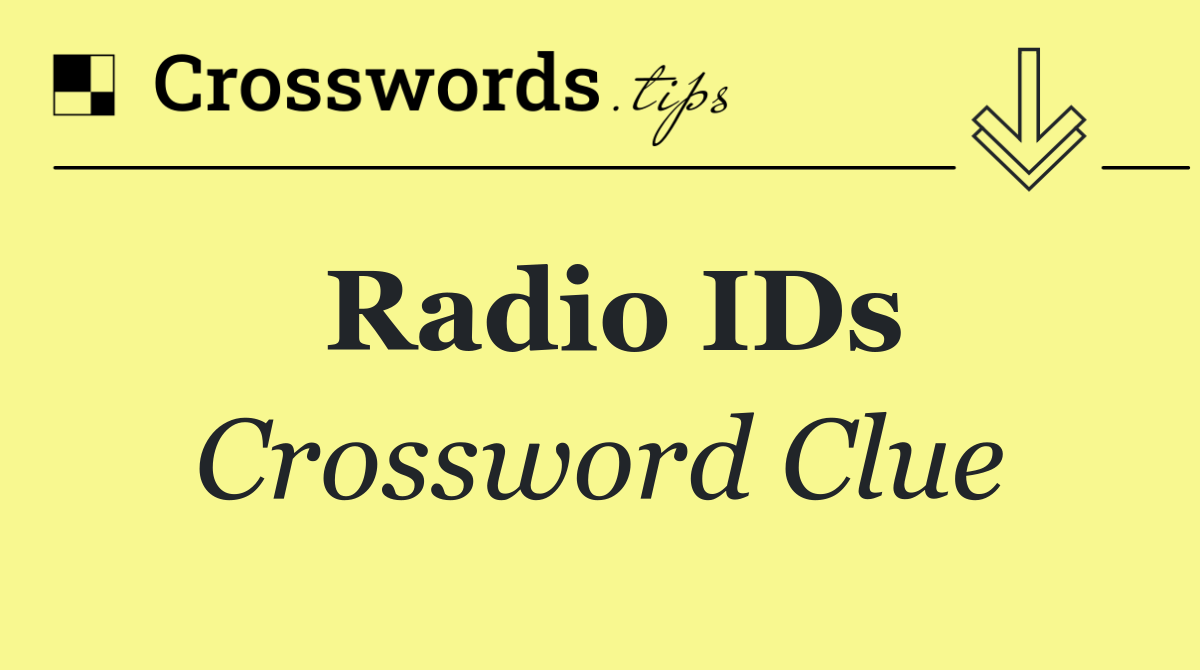 Radio IDs