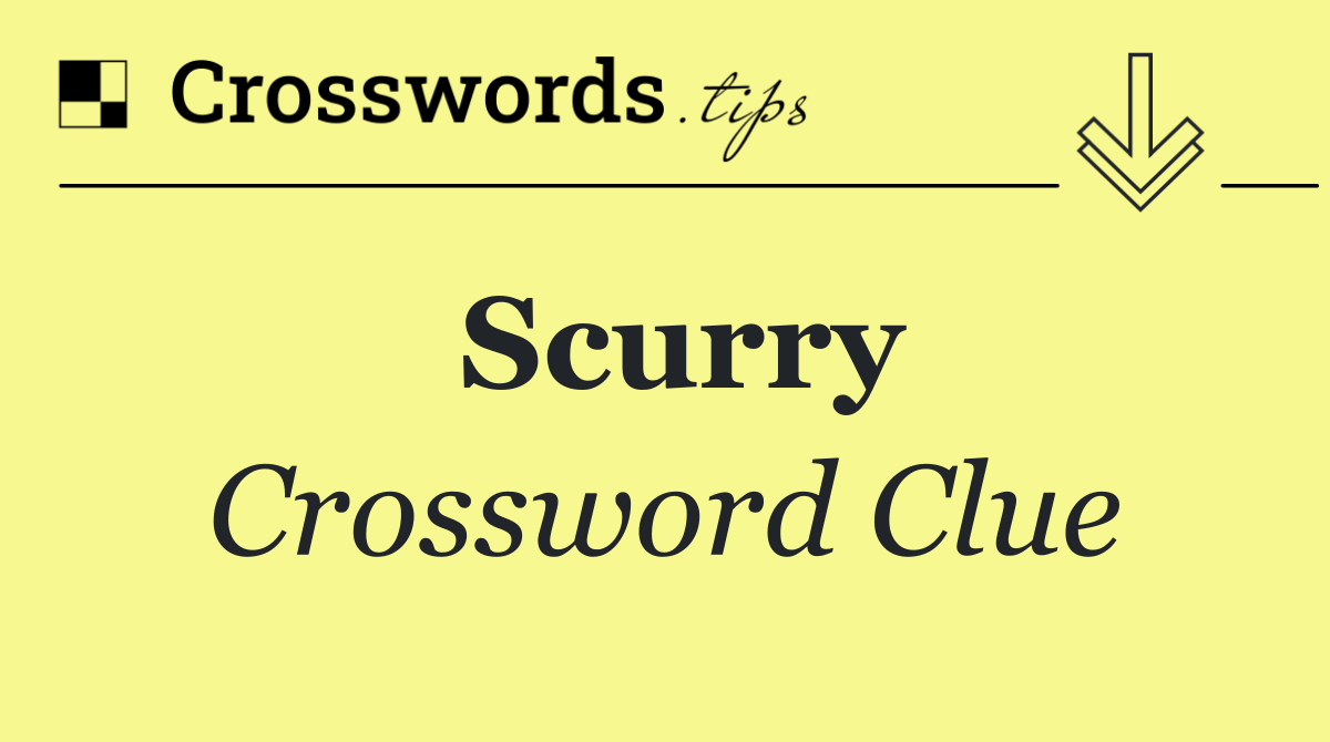 Scurry