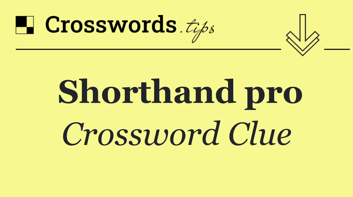 Shorthand pro