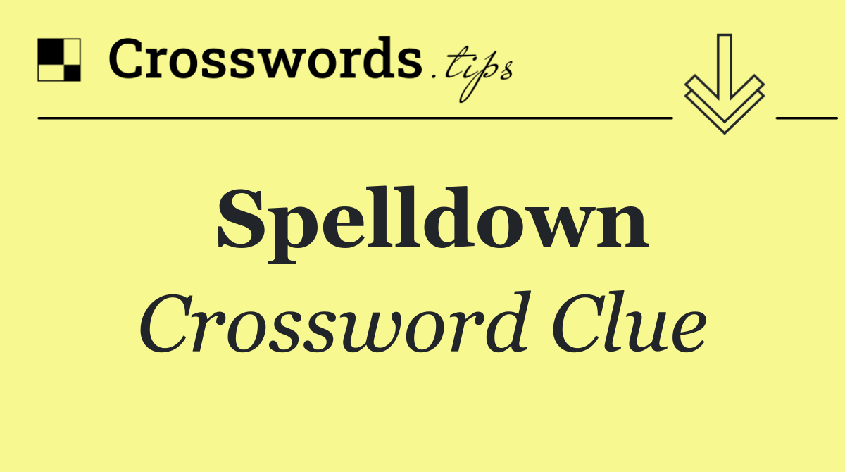 Spelldown