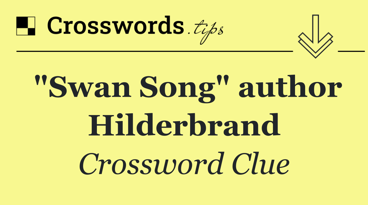 "Swan Song" author Hilderbrand