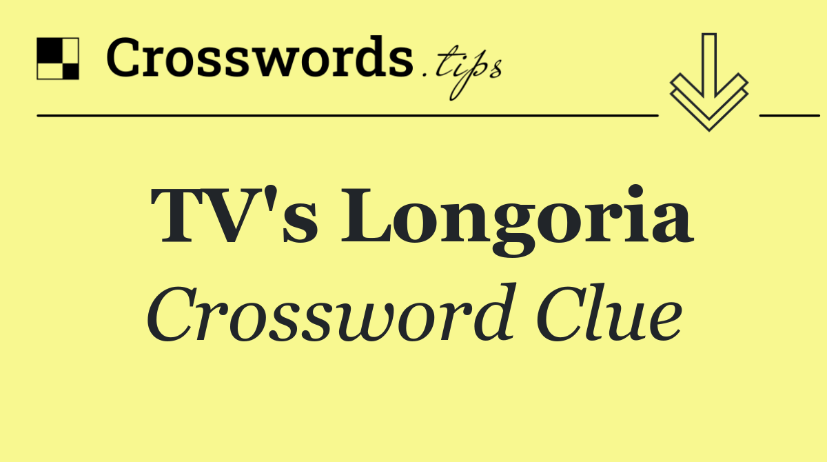 TV's Longoria