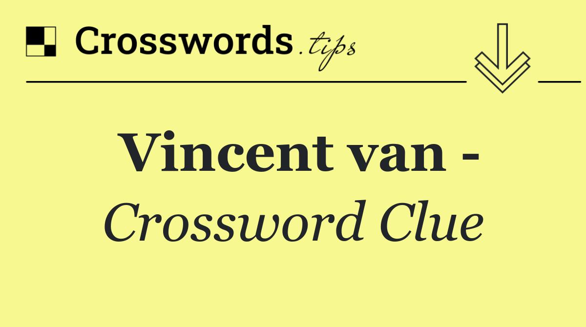 Vincent van  