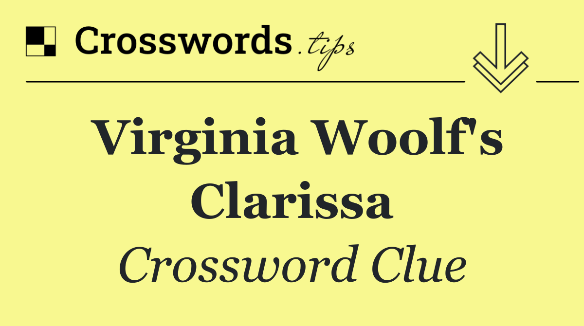 Virginia Woolf's Clarissa