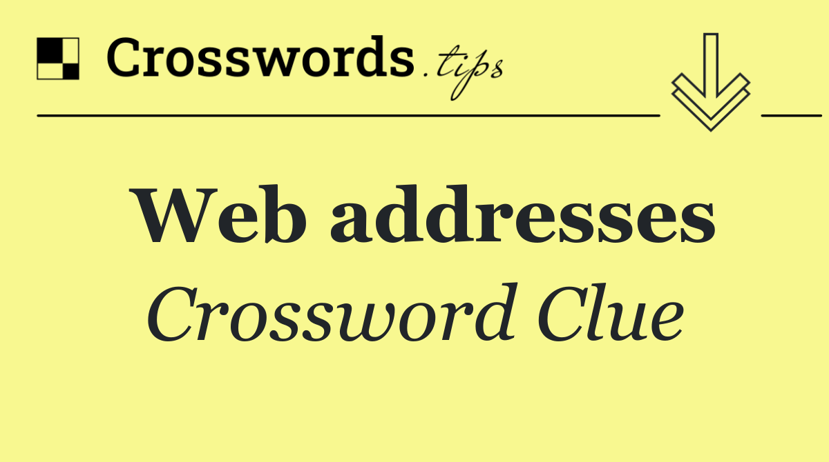 Web addresses
