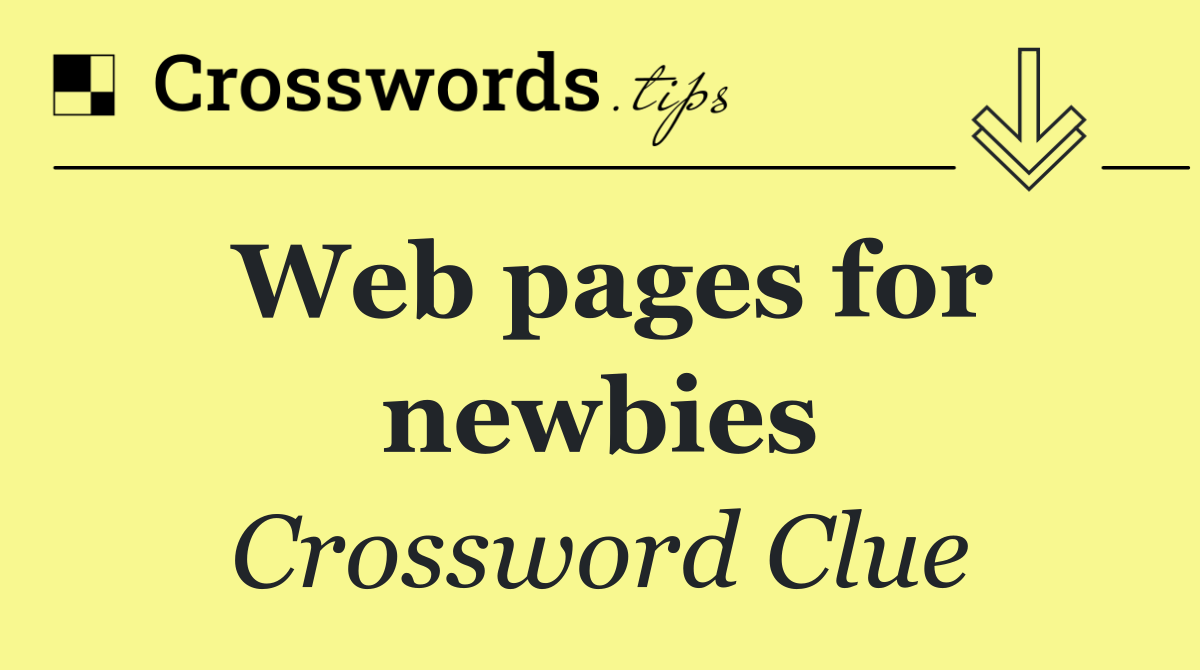 Web pages for newbies