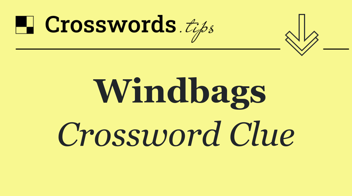 Windbags