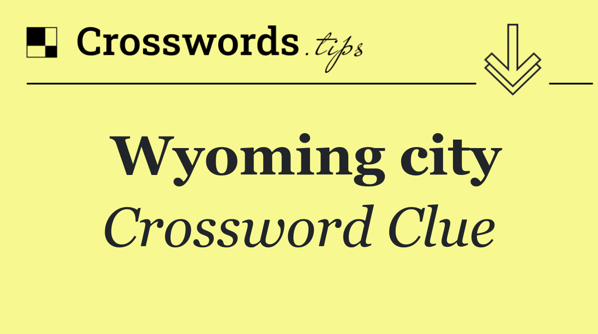 Wyoming city