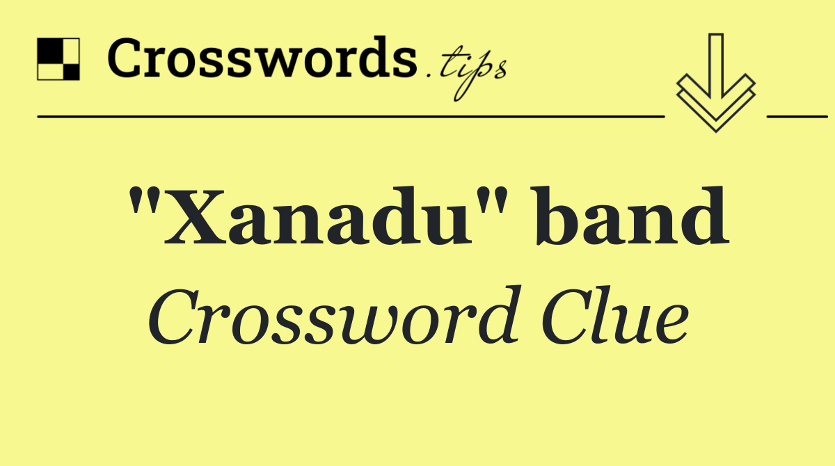 "Xanadu" band