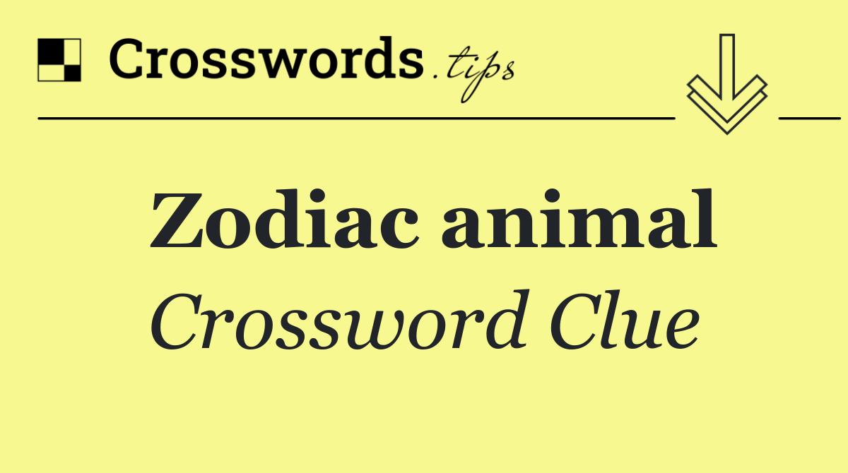 Zodiac animal