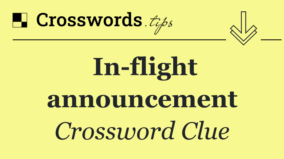 In flight announcement