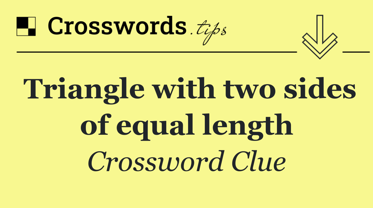 Triangle with two sides of equal length