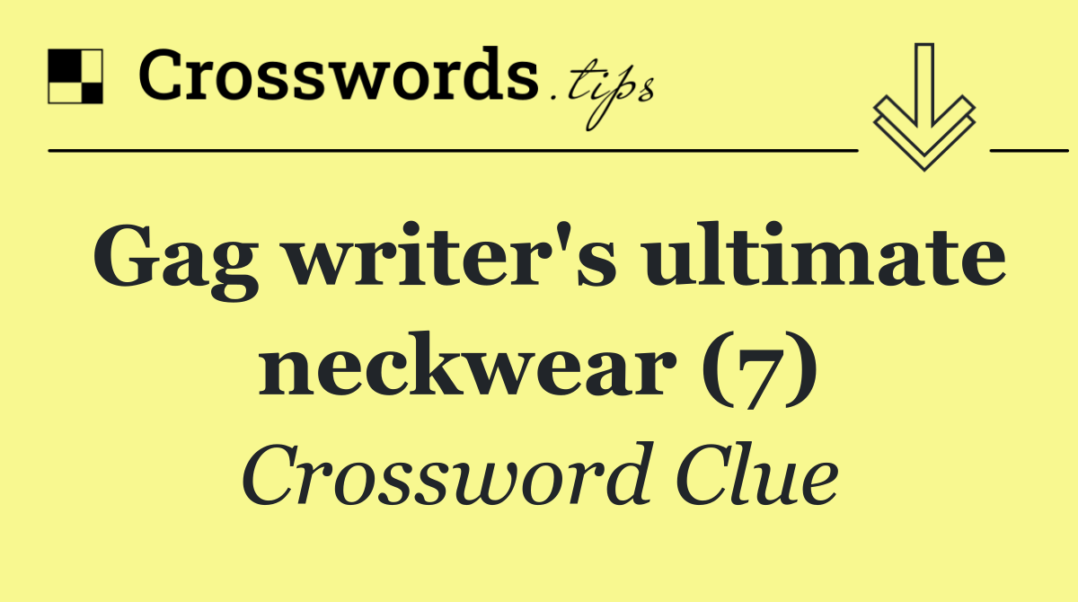 Gag writer's ultimate neckwear (7)