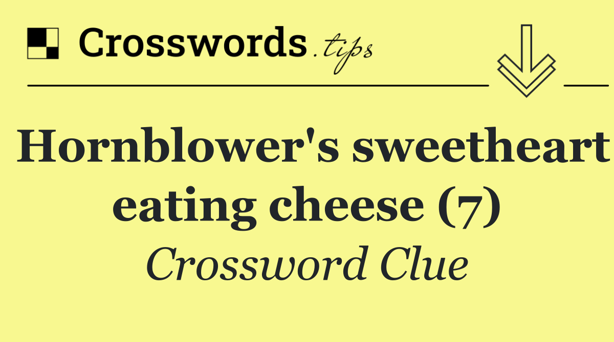 Hornblower's sweetheart eating cheese (7)