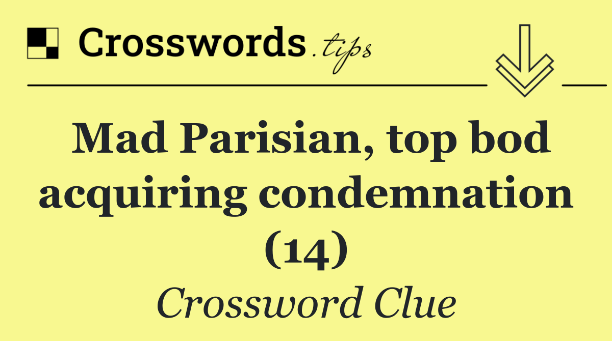 Mad Parisian, top bod acquiring condemnation (14)