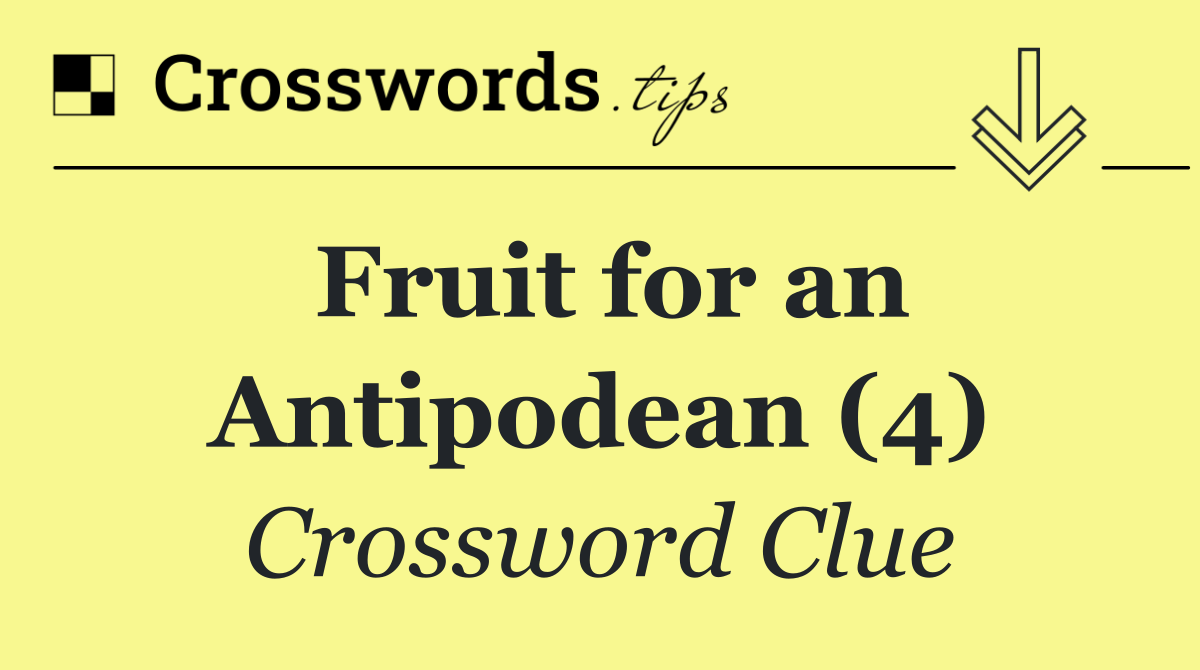 Fruit for an Antipodean (4)