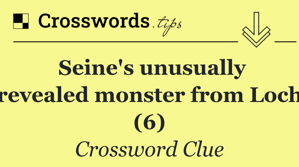 Seine's unusually revealed monster from Loch (6)