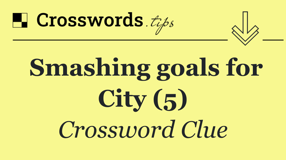 Smashing goals for City (5)