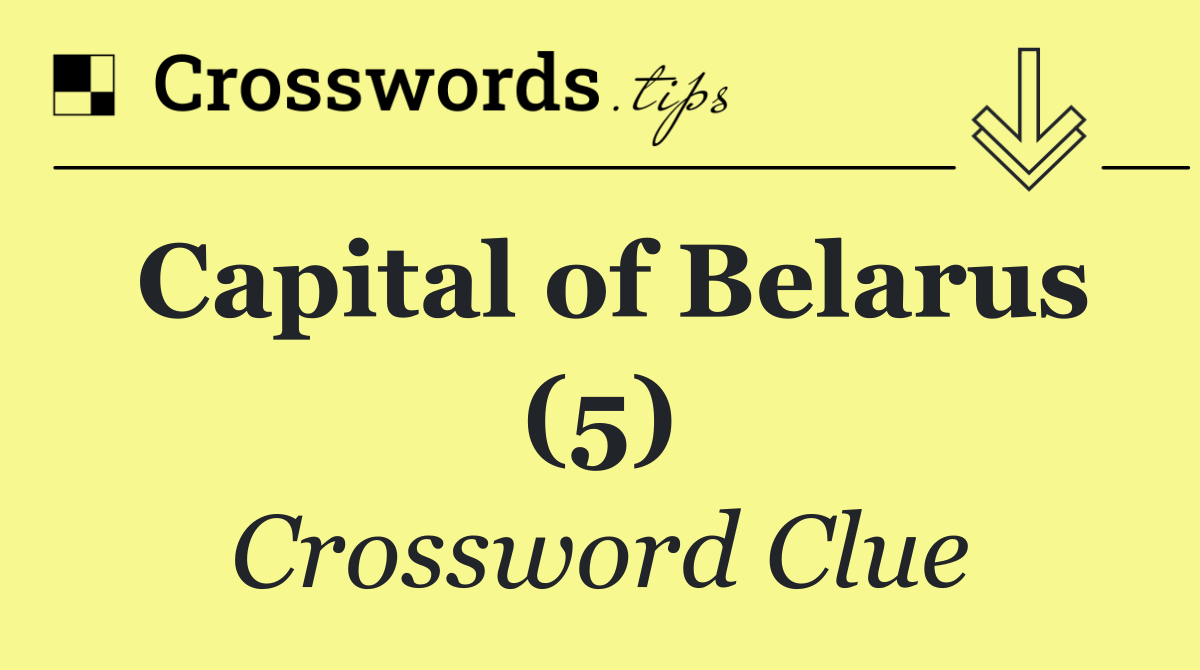 Capital of Belarus (5)
