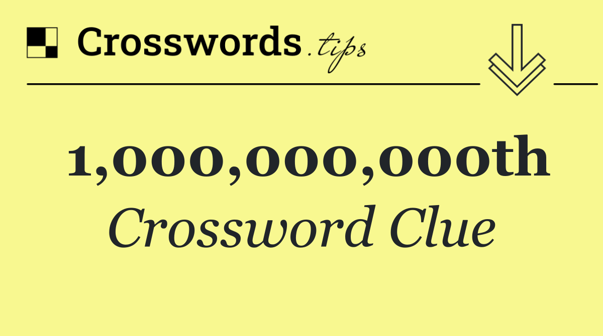 1,000,000,000th