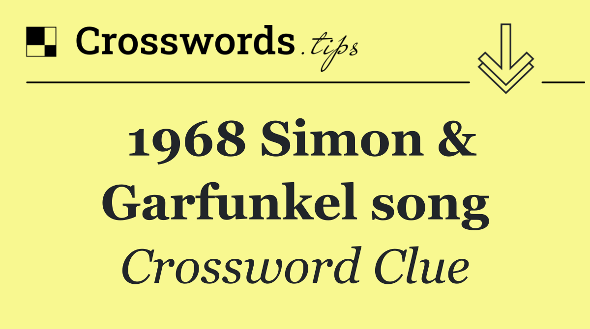 1968 Simon & Garfunkel song