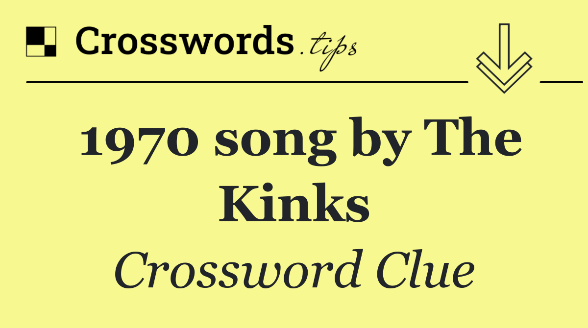 1970 song by The Kinks