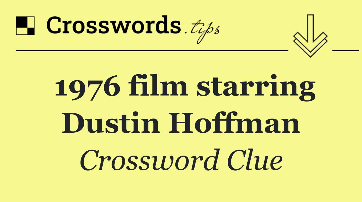 1976 film starring Dustin Hoffman