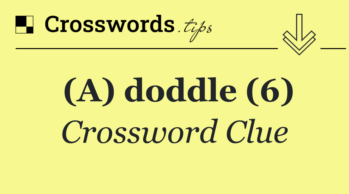 (A) doddle (6)