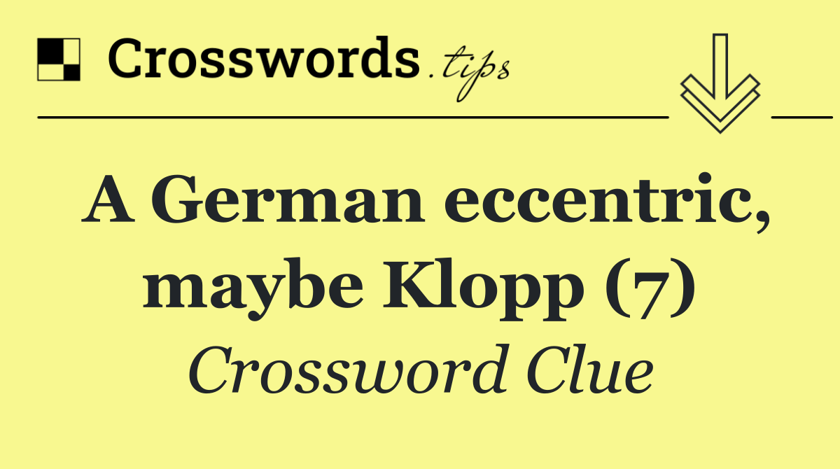 A German eccentric, maybe Klopp (7)