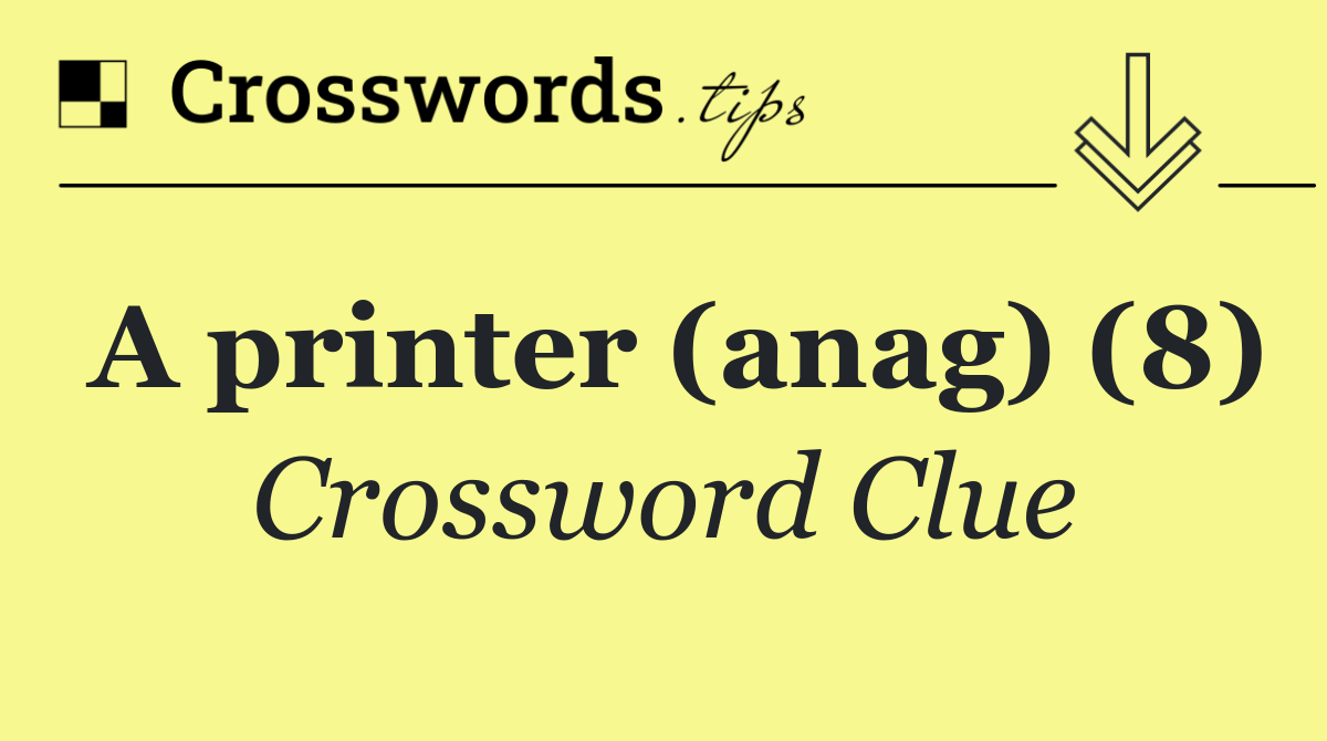 A printer (anag) (8)