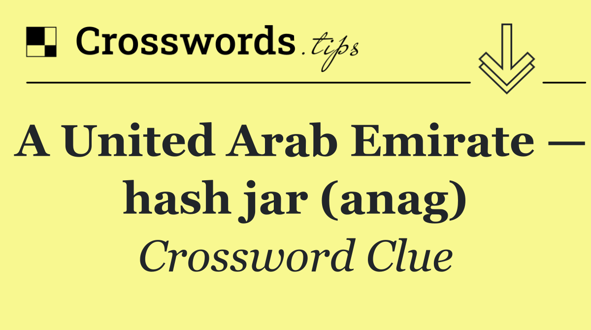 A United Arab Emirate — hash jar (anag)