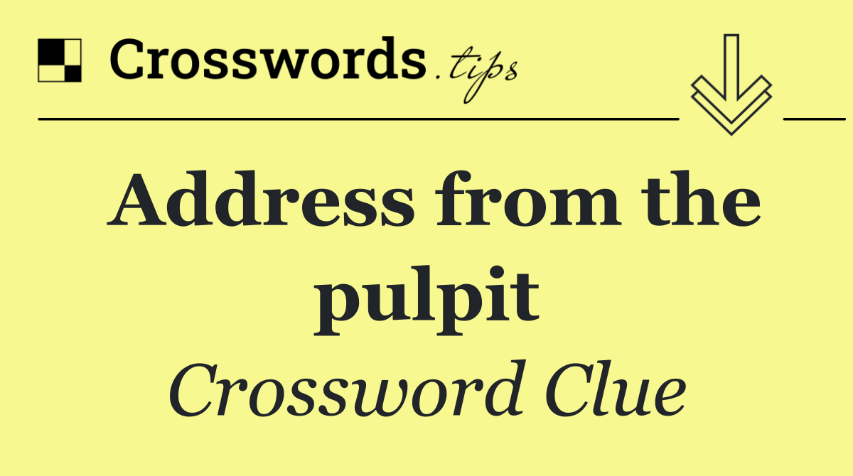 Address from the pulpit
