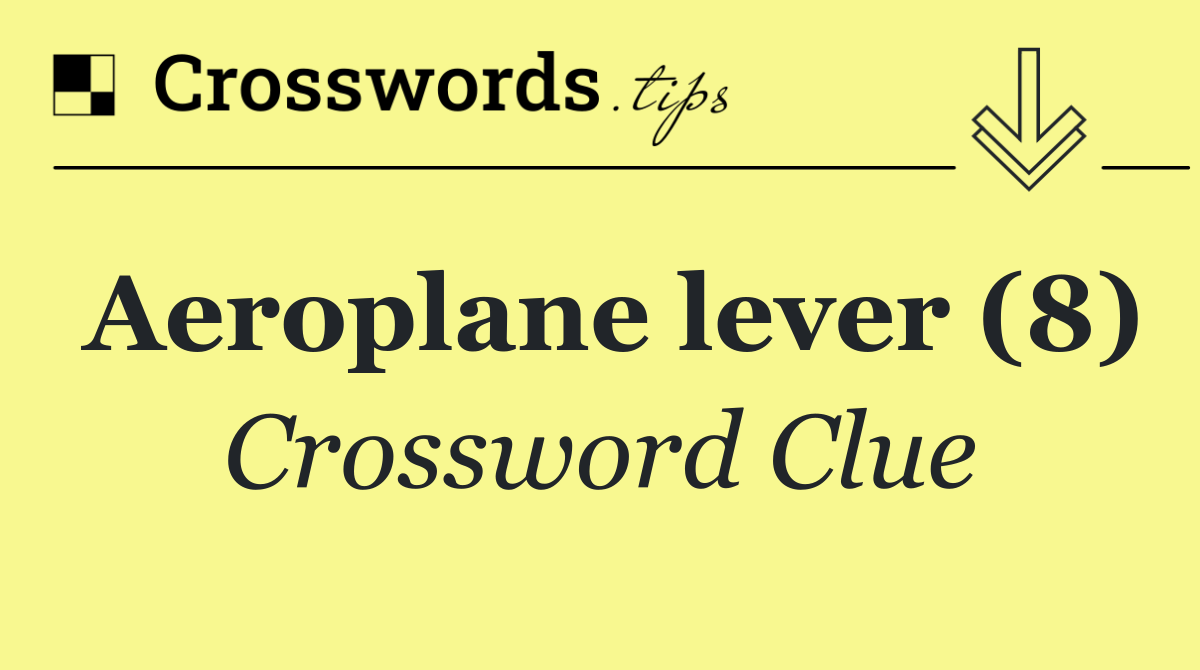 Aeroplane lever (8)