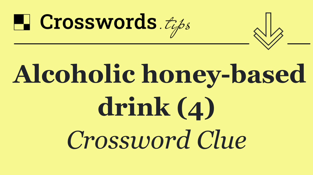 Alcoholic honey based drink (4)