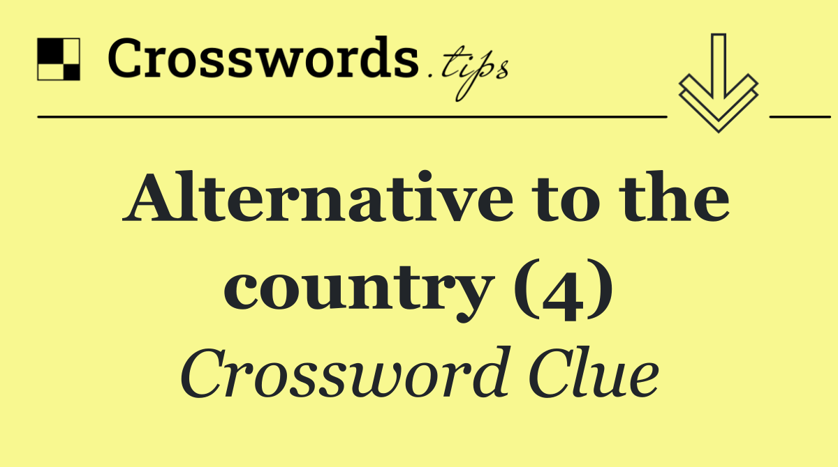 Alternative to the country (4)