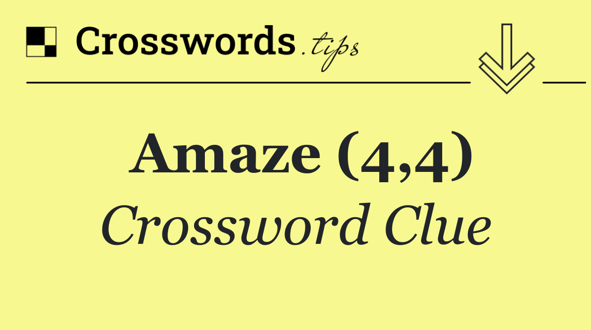 Amaze (4,4)