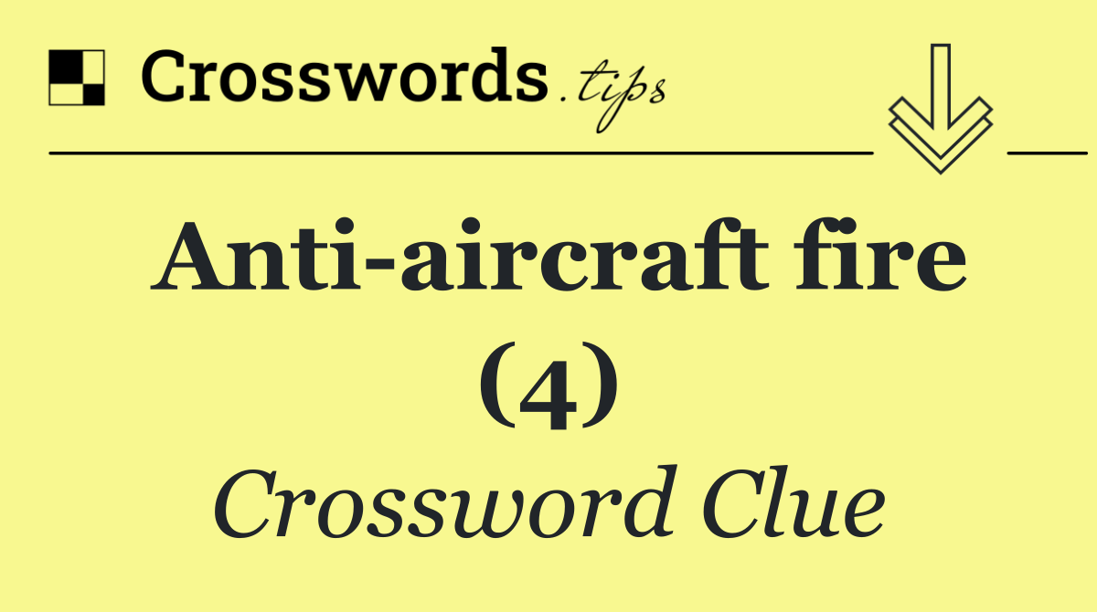 Anti aircraft fire (4)