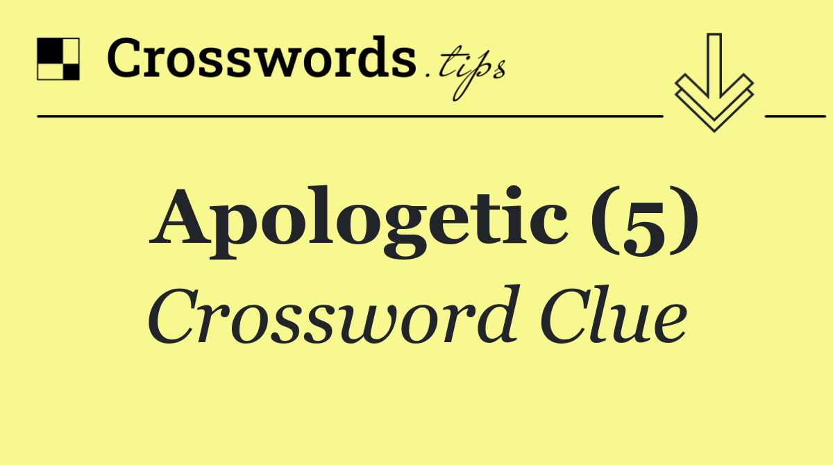 Apologetic (5)